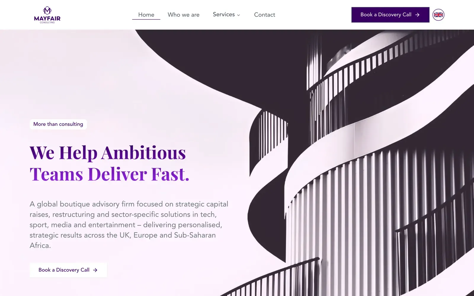 Mayfair Consulting home page with a spiral staircase and the headline We Help Ambitious Teams Deliver Fast